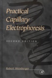 Robert Weinberger - Practical Capillary Electrophoresis. 2nd Edition.