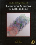 Ewa Paluch - Biophysical Methods in Cell Biology.