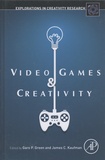 Garo Green et James C. Kaufman - Video Games and Creativity.