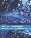 Yun Yang - Temporal Data Mining via Unsupervised Ensemble Learning.
