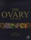 Peter C. K. Leung et Eli Y. Adashi - The Ovary.