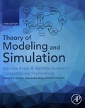 Bernard-P Zeigler et Alexandre Muzy - Theory of Modeling and Simulation - Discrete Event & Iterative System Computational Foundations.