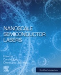 Cunzhu Tong et Chennupati Jagadish - Nanoscale Semiconductor Lasers.