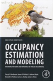 Darryl I. MacKenzie et James-D Nichols - Occupancy Estimation and Modeling - Inferring Patterns and Dynamics of Species Occurrence.