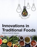 Charis M. Galanakis - Innovations in Traditional Foods.