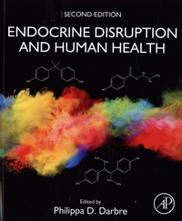 Philippa D. Darbre - Endocrine Disruption and Human Health (Second edition).
