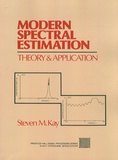 Steven M. Kay - Modern Spectral Estimation - Theory and Application.