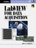 Bruce Mihura - Labview For Data Acquisition.