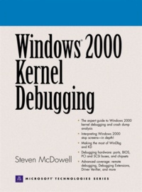 Steven Mcdowell - Windows 2000 Kernel Debugging.