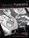 Sherri Davidoff et Jonathan Ham - Network Forensics - Tracking Hackers Through Cyberspace.