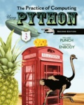 The Practice of Computing Using Python.