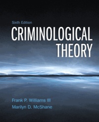 Criminological Theory.