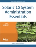 Solaris 10 System Administration Essentials.