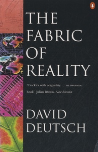 David Deutsch - The Fabric of Reality.