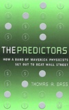 Thomas Bass - The Predictors.