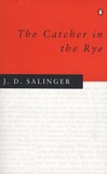 Jerome David Salinger - The Catcher in the Rye.