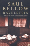 Saul Bellow - Ravelstein.