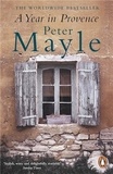 Peter Mayle - A Year In Provence.