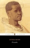 Aphra Behn - Oroonoko - Or the History of the Royal Slave.