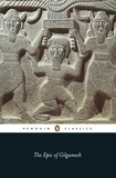  Anonymous - The Epic of Gilgamesh.