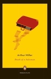  Arthur Miller - Death of a Salesman.