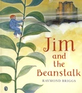 Raymond Briggs - Jim and the Beanstalk.