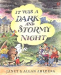 Janet Ahlberg et Allan Ahlberg - It Was A Dark And Stormy Night.