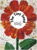 Eric Carle - The Tiny Seed.