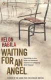 Helon Habila - Waiting for an Angel.