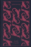 Lewis Carroll - Jabberwocky and Other Nonsense - Collected Poems.