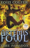 Eoin Colfer - Artemis Fowl and The Time Paradox.