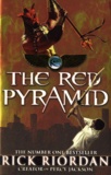Rick Riordan - The red Pyramid.