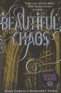 Margaret Stohl - Beautiful Chaos - Book 3 of Beautiful Creatures.