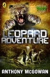 Anthony McGowan - Willard Price: Leopard Adventure.