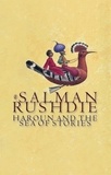Salman Rushdie - Haroun and the Sea of Stories.