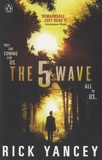 Rick Yancey - The 5th Wave.