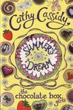 Cathy Cassidy - Summer's Dream - The Chocolate Box Girls.