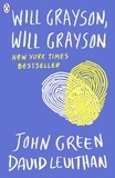 John Green et David Levithan - Will Grayson, Will Grayson.