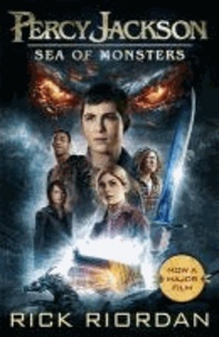 Rick Riordan - Percy Jackson and the Sea of Monsters. Film Tie-In.