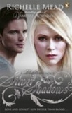 Richelle Mead - Silver Shadows - A Bloodlines Novel.