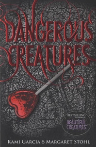 Kami Garcia - Dangerous Creatures.