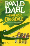 Roald Dahl - The Enormous Crocodile.
