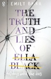 Emily Barr - The truth and lies of ella black.