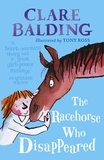 Clare Balding et Tony Ross - The Racehorse Who Disappeared.