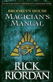 Rick Riordan - Brooklyn House Magician's Manual.