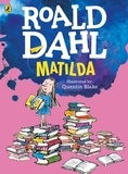 Roald Dahl et Quentin Blake - Matilda (Colour Edition).