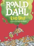 Roald Dahl et Quentin Blake - Esio Trot (Colour Edition).