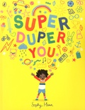 Sophy Henn - Super Duper You.