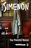 Georges Simenon et Shaun Whiteside - The Flemish House - Inspector Maigret #14.