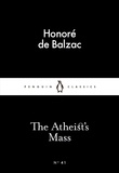 Honoré de Balzac - The Atheist's Mass.